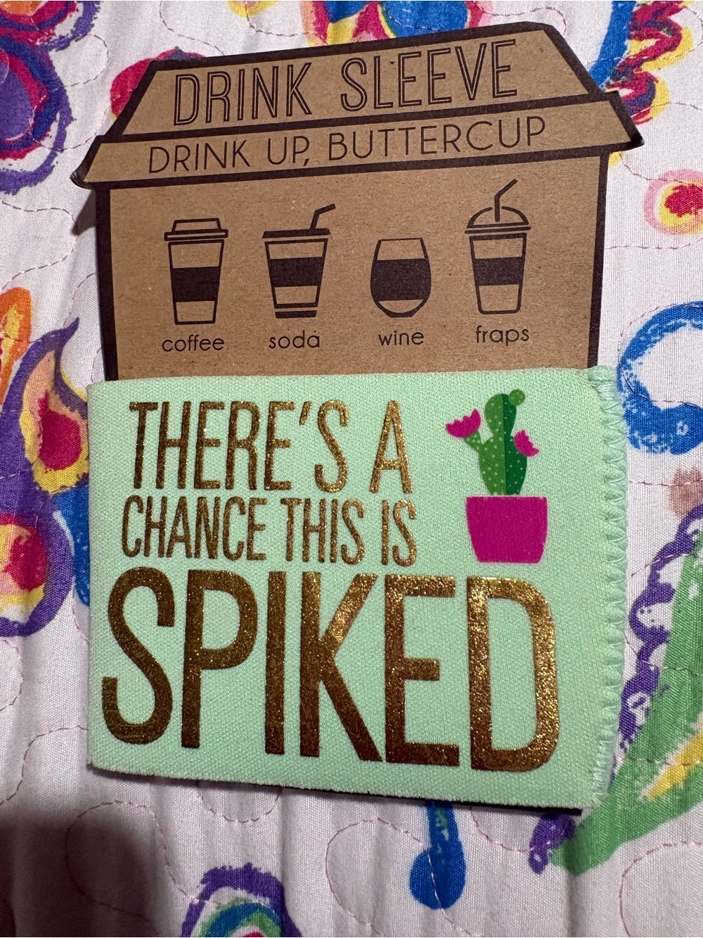 Drink Sleeve 'There's a Chance This Is Spiked' Mint Drink Koozie